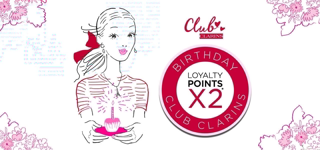 Loyalty x2 Clarins